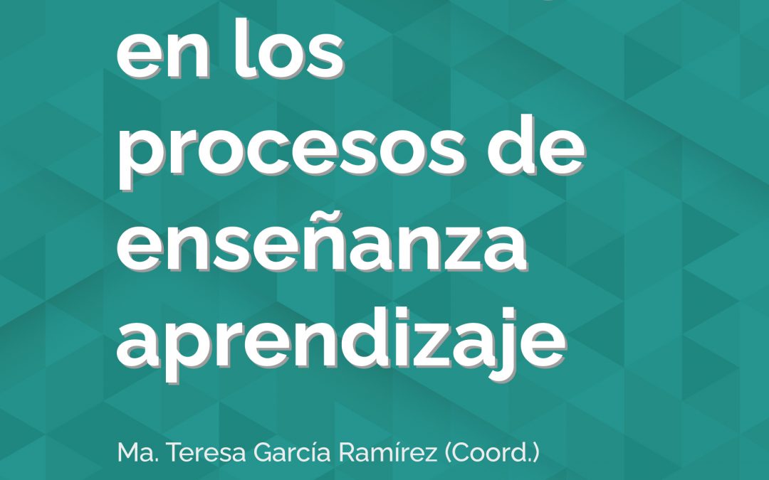 La tecnología en los procesos de enseñanza aprendizaje